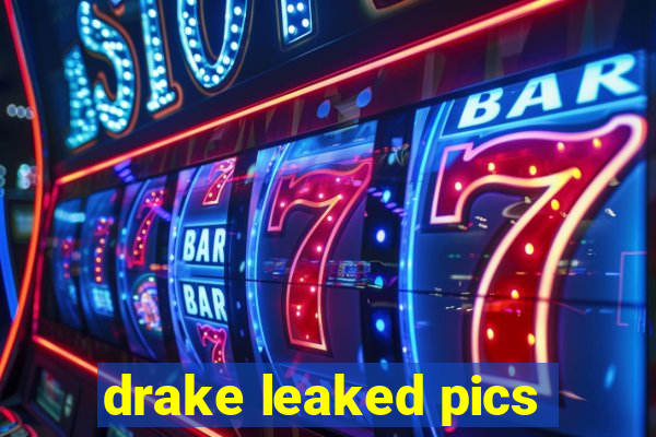 drake leaked pics